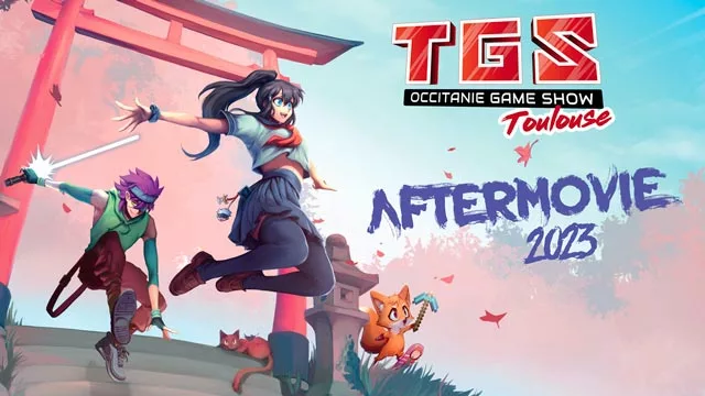 Aftermovie TGS Toulouse 2023