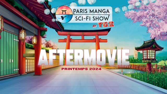 Aftermovie Paris Manga 2024